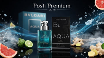 Posh Premium BL Aqua edp 120ml Inspired By Bvlgari Aqua